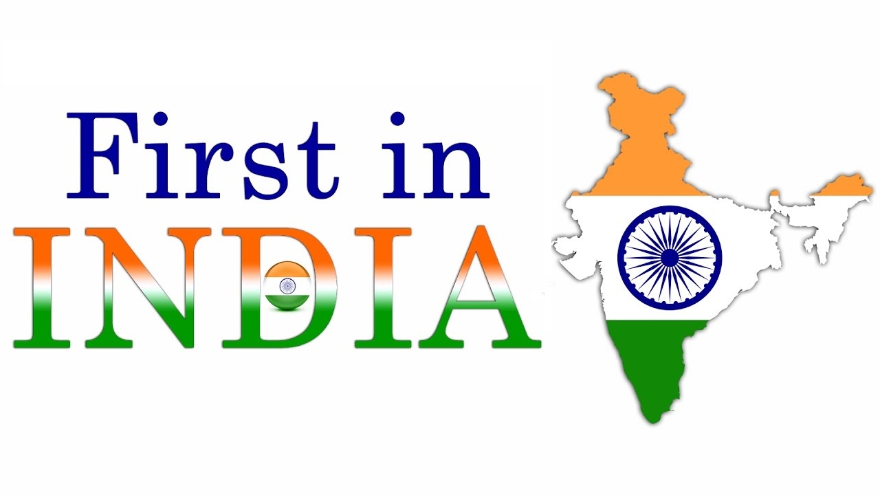 First-in-India